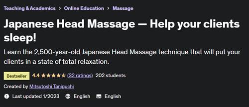 Japanese Head Massage — Help your clients sleep!