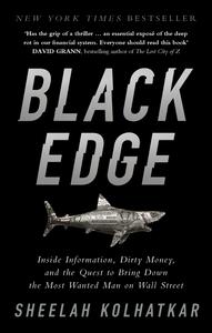 Black Edge Inside Information, Dirty Money, and the Quest to Bring Down the Most Wanted Man on Wall Street, UK Edition