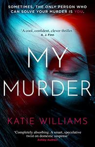 My Murder A Novel
