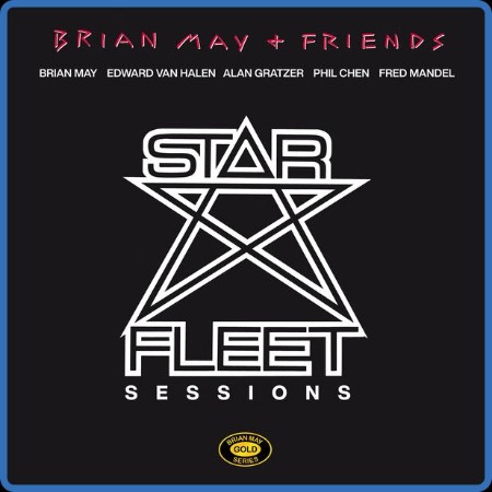 Brian May  Star Fleet Sessions (Deluxe 2023) [2CD] 1983-2023