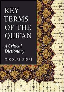 Key Terms of the Qur'an A Critical Dictionary
