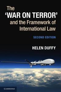 The ‘War On Terror’ And The Framework Of International Law