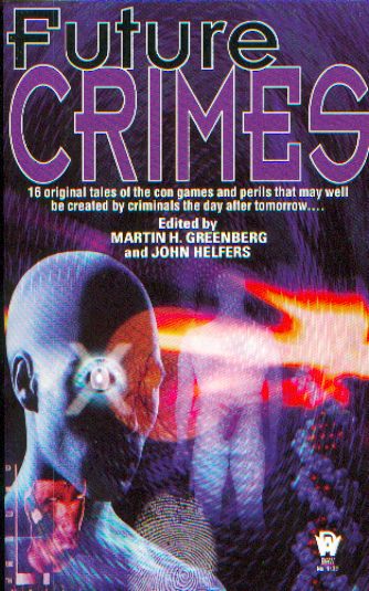 Future Crimes - Martin H Greenberg, John Helfers