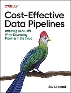 Cost-Effective Data Pipelines