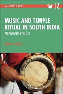 Music and Temple Ritual in South India