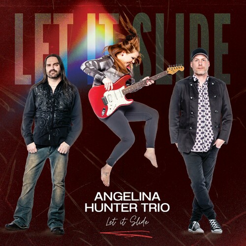 Angelina Hunter Trio - Let it Slide 2023
