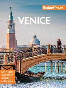 Fodor’s Venice (Full-color Travel Guide), 2nd Edition