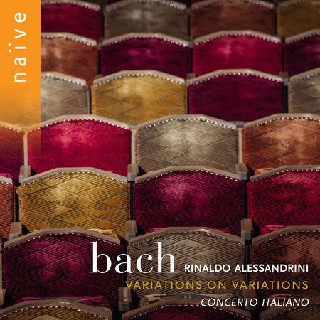 Rinaldo Alessandrini - Bach: Variations on Variations (2017) [Hi-Res]