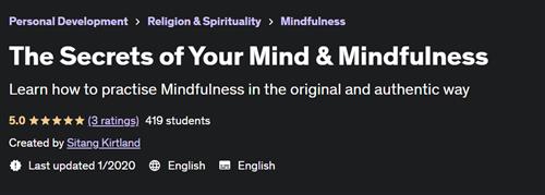 The Secrets of Your Mind & Mindfulness