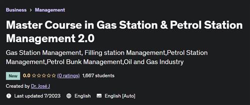 Master Course in Gas Station & Petrol Station Management 2.0
