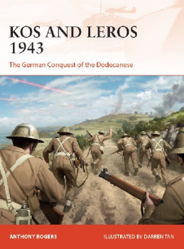 Kos and Leros 1943 (Osprey Campaign 339)