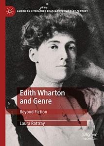 Edith Wharton and Genre Beyond Fiction