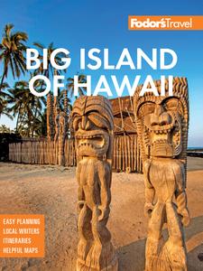 Fodor's Big Island of Hawaii (Full–color Travel Guide), 8th Edition