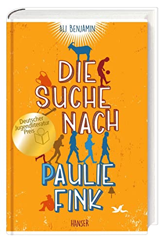 Ali Benjamin  -  Die Suche nach Paulie Fink