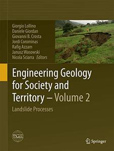 Engineering Geology for Society and Territory – Volume 2 Landslide Processes 