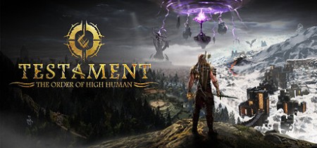 Testament The Order of High Human RePack by Chovka