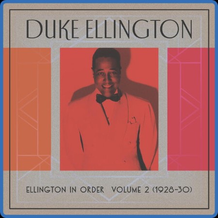 VA  Ellington In Order, Volume 2 (1928-30) 2023