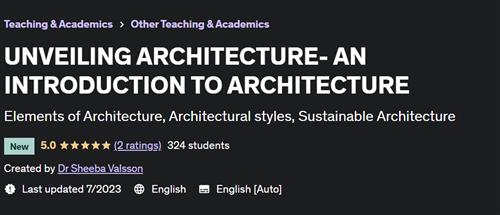 Unveiling Architecture – An Introduction to Architecture