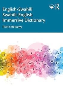 English–Swahili Swahili–English Immersive Dictionary