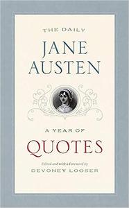 The Daily Jane Austen A Year of Quotes