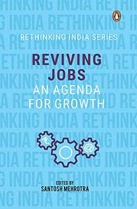 Reviving Jobs An Agenda for Growth