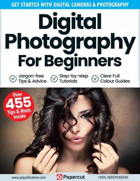Digital Photography For Beginners - 15th Edition 2023