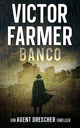 Cover: Victor Farmer  -  Banco: Ein Agent Drescher