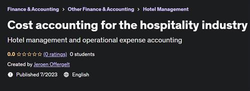Cost accounting for the hospitality industry