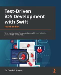 Test–Driven iOS Development with Swift