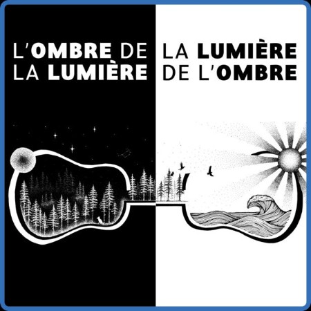 Shaun Ferguson  La Lumière De L'Ombre - L'Ombre De La Lumière 2023