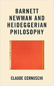 Barnett Newman and Heideggerian Philosophy