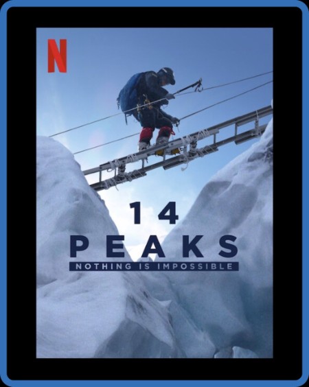 14 Peaks Nothing Is Impossible 2021 1080p WEBRip x264-RARBG