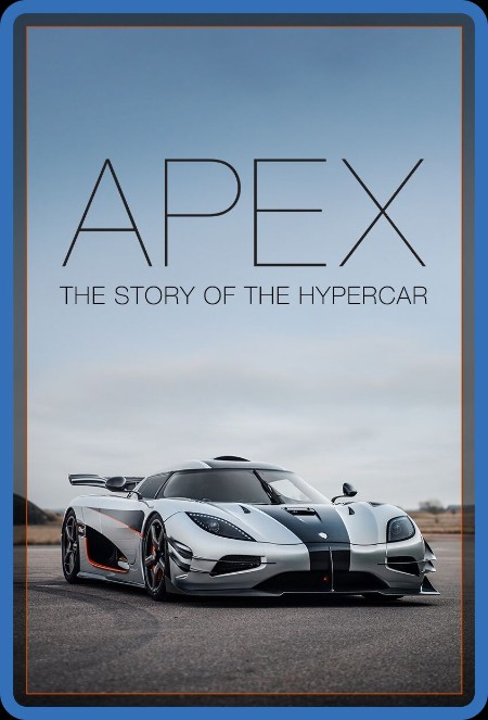 Apex The STory Of The Hypercar 2016 1080p WEBRip x264-RARBG