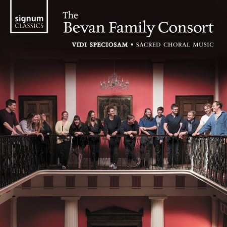 The Bevan Family Consort - Vidi Speciosam: Sacred Choral Music (2023) [Hi-Res]