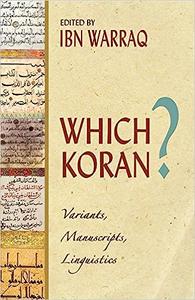 Which Koran Variants, Manuscripts, Linguistics