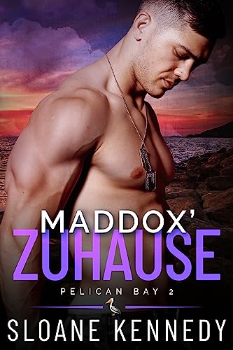 Sloane Kennedy  -  Maddox Zuhause