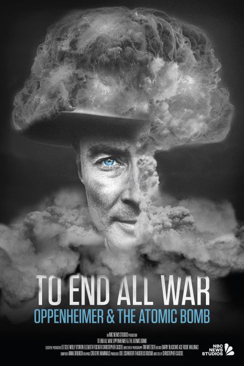To End All War: Oppenheimer & the Atomic Bomb (2023) 1080p.WEB.h264-EDITH