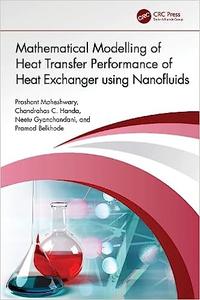 Mathematical Modelling of Heat Transfer Performance of Heat Exchanger using Nanofluids