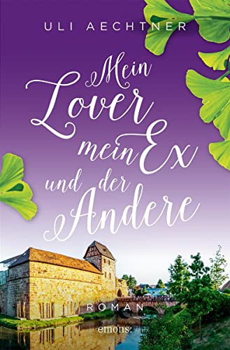 Cover: Uli Aechtner  -  Mein Lover, mein Ex und der Andere