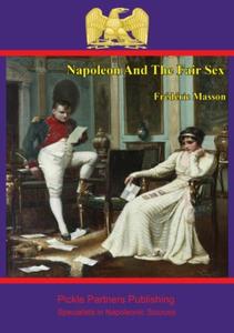 Napoleon And The Fair Sex