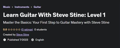 Learn Guitar With Steve Stine Level 1