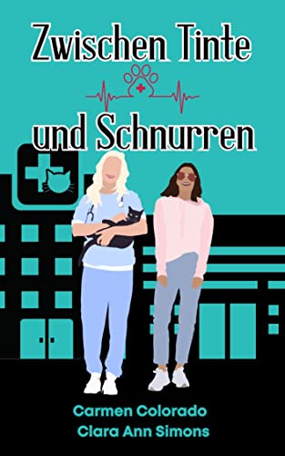 Carmen Colorado & Clara Ann Simons  -  Zwischen Tinte und Schnurren