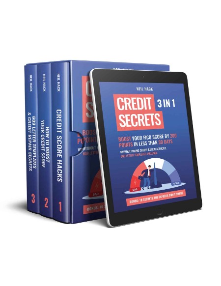 Credit Secrets 3 in 1 - Boost Your FICO Score By 200 Points in Less Than 30 Days, ...