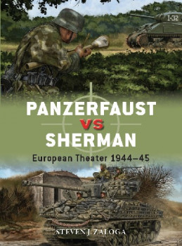 Panzerfaust vs Sherman (Osprey Duel 99)