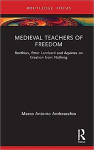 Medieval Teachers of Freedom (PDF)