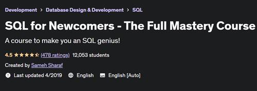 SQL for Newcomers – The Full Mastery Course
