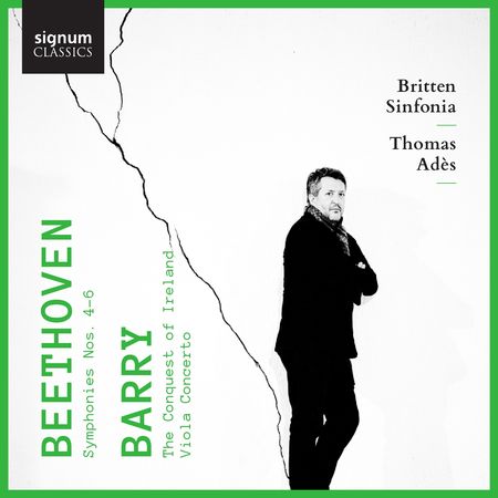 Thomas Ades - Beethoven: Symphonies Nos. 4-6, Barry: Viola Concerto (2020) [Hi-Res]