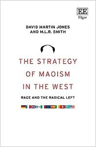 The Strategy of Maoism in the West Rage and the Radical Left