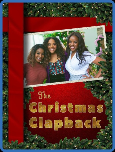The Christmas ClapBack 2022 1080p WEBRip x264-RARBG 97b4e517b7325c57b9613da7b0715c12
