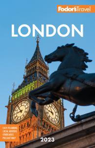 Fodor’s London 2023 (Full-color Travel Guide)
